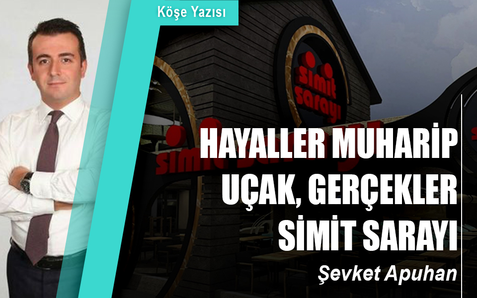 626849HAYALLER MUHARİP UÇAK GERÇEKLER SİMİT SARAYI.jpg